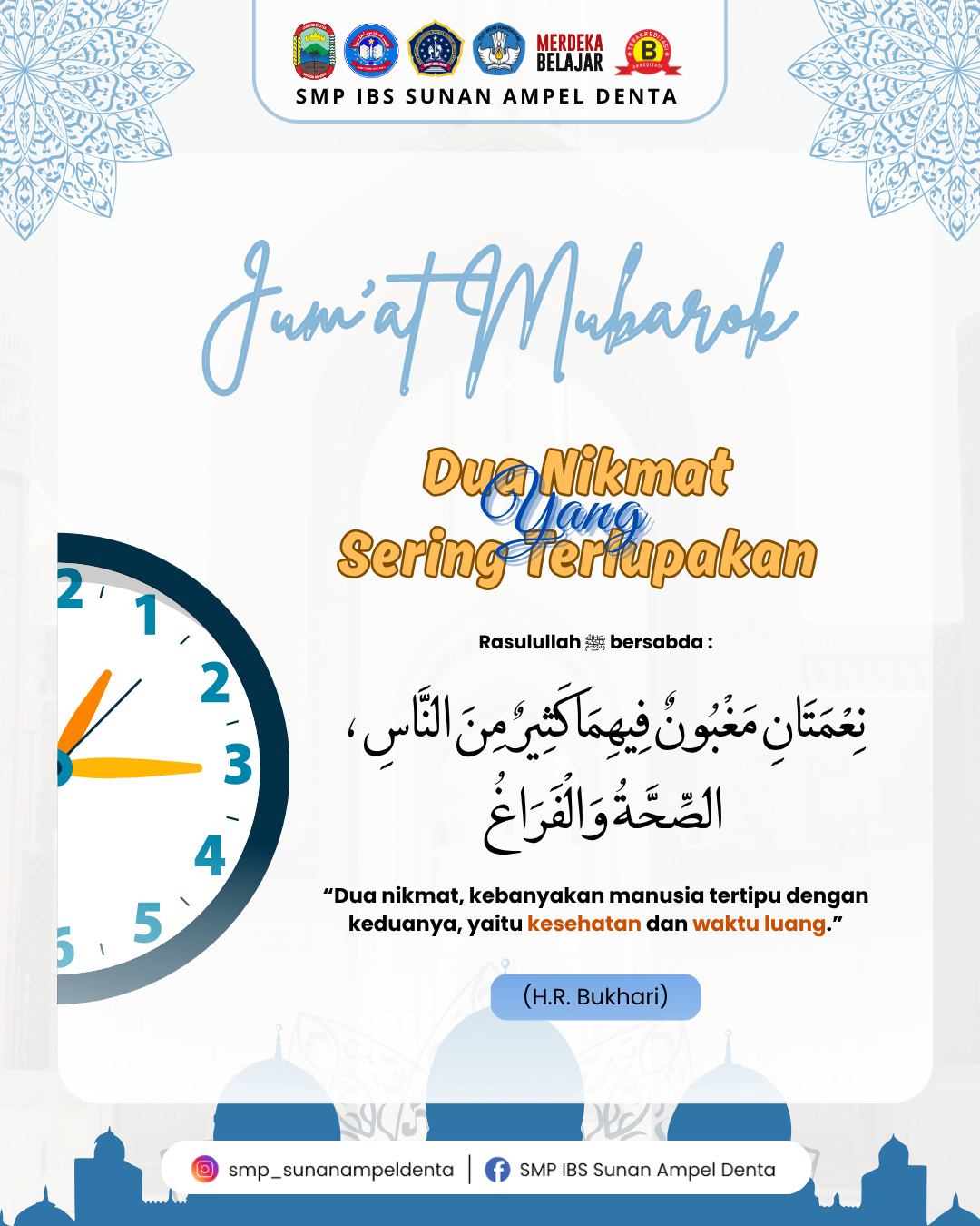 Dua Nikmat Yang Sering Terlupakan